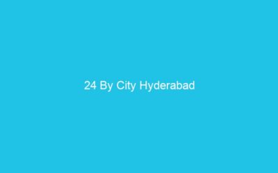 24 By City Hyderabad
