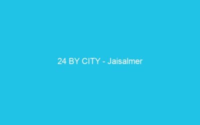 24 BY CITY – Jaisalmer