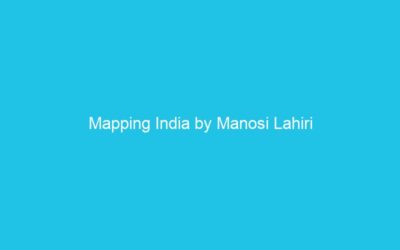 Mapping India by Manosi Lahiri