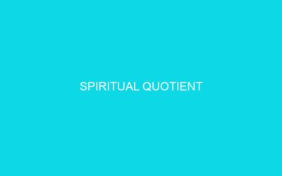 SPIRITUAL QUOTIENT